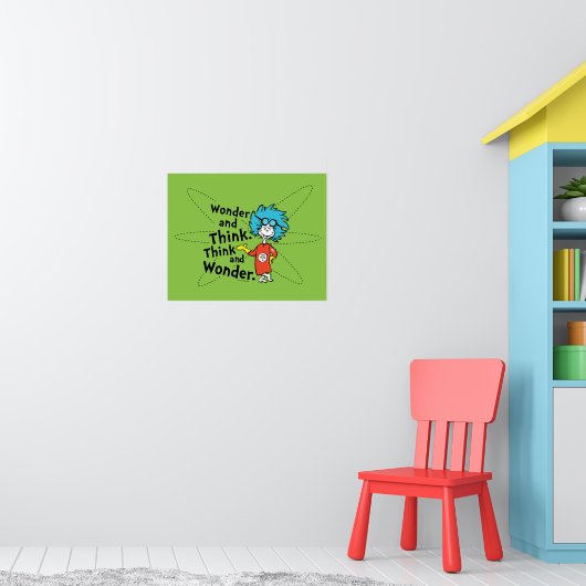 Dr. Seuss | Wonder and Think. Denken Sie nach. Poster (Kinderzimmer 1)