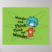 Dr. Seuss | Wonder and Think. Denken Sie nach. Poster (Vorne)