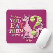 Dr. Seuss | Würdest du sie mit einem Fuchs essen? Mousepad (Mit Mouse)