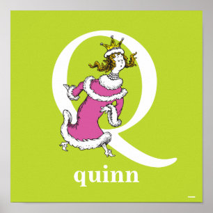 Dr. Seuss's ABC: Buchstabe Q - Weiß   Fügen Sie Ih Poster