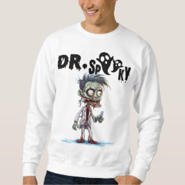 Dr. Spooky's Halloween, ein Doktordesign nur für Sweatshirt
