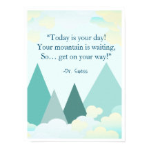 Dr. Suess Mountain Inspiration Poster