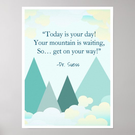 Dr. Suess Mountain Inspiration Poster (Vorne)