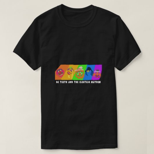 Dr Teeth and the Electric Mayhem Rainbow (The Mupp T-Shirt (Design vorne)