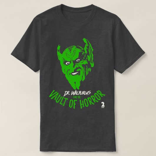 Dr. Walpurgis und der Vault des Horrors T-Shirt (Design vorne)