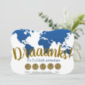 Draanks jeder ist es 5 Uhr irgendwo! Einladung (Stehend Vorderseite)