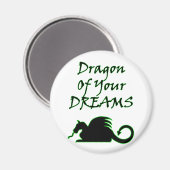 Drache deiner Träume (schwarz) Magnet (Vorderseite/Rückseite)
