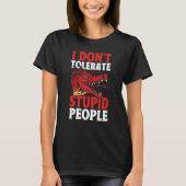 Drache, den ich nicht toleriere, dass stupide Mens T-Shirt (Vorderseite)