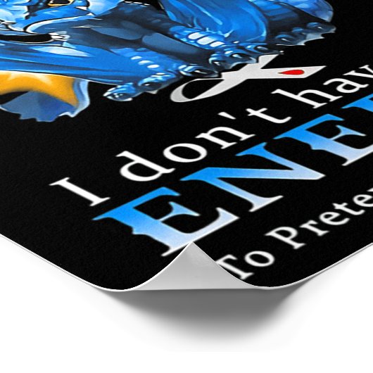 Drache ich habe Diabetes, ich habe nicht die Energ Poster (Ecke)