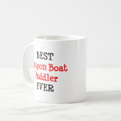 Drachenbootpaddler, Beste Kaffeetasse (Vorderseite Links)