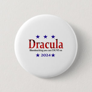 Dracula 2024 Wahl Zeichen - Sonnenlicht Halloween  Button