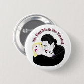 Dracula, der erste Biss ist der süßeste Button (Vorne & Hinten)