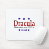 Dracula Election Sign - Funny Halloween und Spaß Mousepad (Mit Mouse)