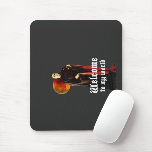 DRACULA Willkommen in meiner Welt Mousepad (Mit Mouse)