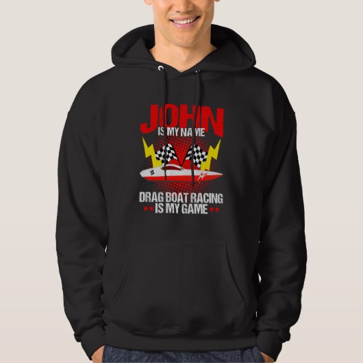 Drag Boat Driver Quote for Speedboat Racer John Hoodie (Vorderseite)