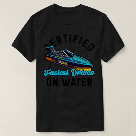 Drag Boat Racer Speed Motorboot Treiber T-Shirt (Design vorne)