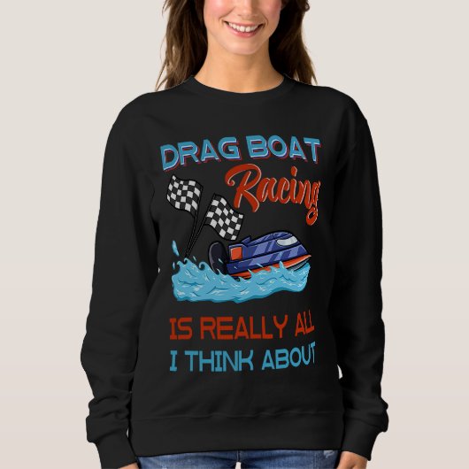 Drag Boat Racing RC Model Boating Driver  3 Sweatshirt (Vorderseite)