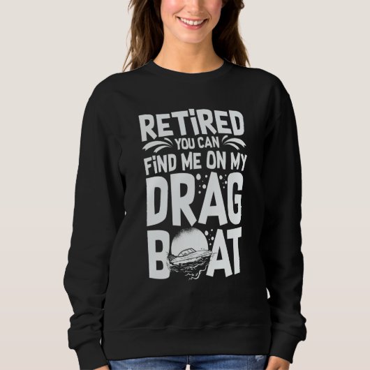Drag Boat Racing RC Model Boating Driver Sweatshirt (Vorderseite)
