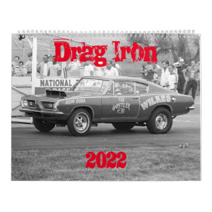 Drag Iron Calendar - 2022 Kalender