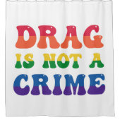 Drag ist kein Crime-Duschvorhang Duschvorhang (Vorderseite)