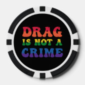 Drag ist kein Crime Poker Chips (Vorderseite)