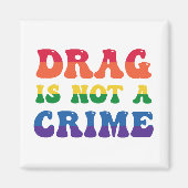Drag ist kein Kriminalmagazin Magnet (Vorne)