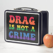 Drag ist kein Verbrecher-Lunchbox Metall Brotdose (Beispiel)