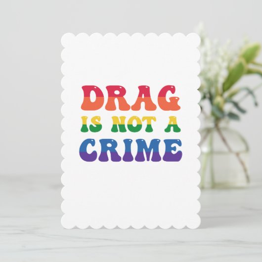Drag ist keine Crime Flat Grußkarte Einladung (Stehend Vorderseite)