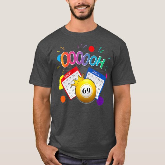 Drag Queen Bingo Funny Ooooh 69 Bingo Fan LGBT T-Shirt (Vorderseite)