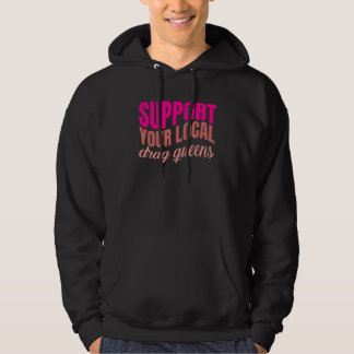 Drag Queen LGBTQ Pride Gay Rights Make Up Gender E Hoodie