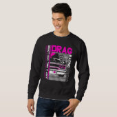 Drag Racer  Car    Just A Girl Who Loves Drag Raci Sweatshirt (Vorne ganz)