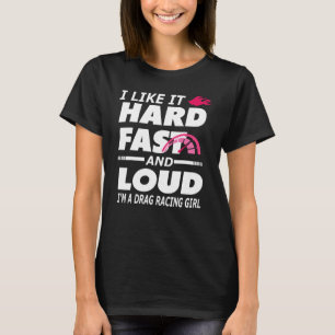 Drag Racing Girl T-Shirt