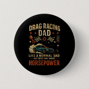 Drag Racing Rennwagen Vater Vintage Retro Drag Rac Button