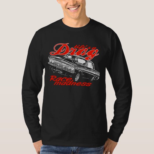 Drag Racing T-Shirt (Vorderseite)