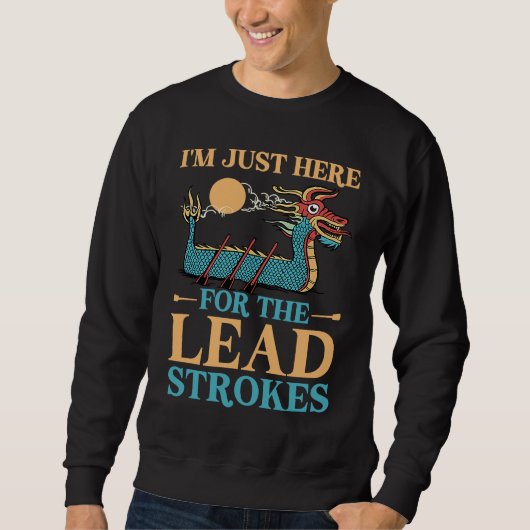 Dragon Boat Chinese Paddle Racing   1 Sweatshirt (Vorderseite)