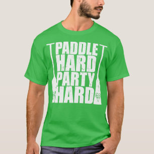 Dragon Boat Paddle hartes Party T-Shirt