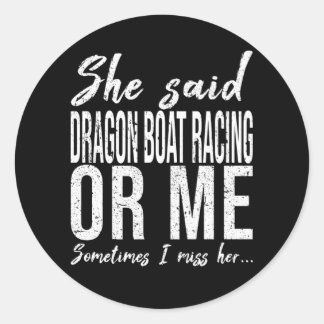 Dragon Boat Racing funny gift idea Runder Aufkleber
