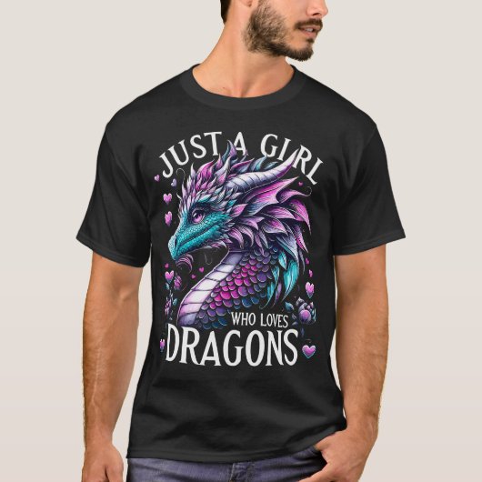 Dragon Cute Just A Girl Who Loves Dragons T-Shirt (Vorderseite)