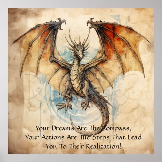 Dragon - Deine Träume sind der Kompass Poster (Vorne)