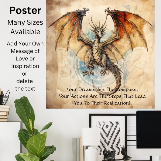 Dragon - Deine Träume sind der Kompass Poster