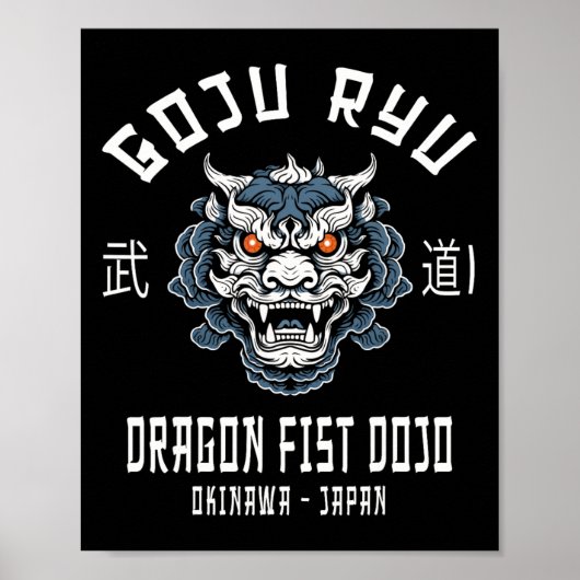 Dragon Fist Dojo Goju Ryu Karate Poster (Vorne)