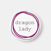 Dragon Lady Magnet (Vorne)