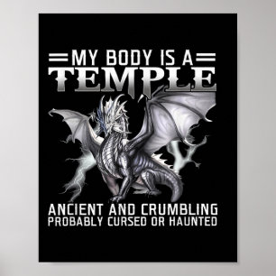Dragon mein Körper ist ein Tempel antiken Klummel  Poster