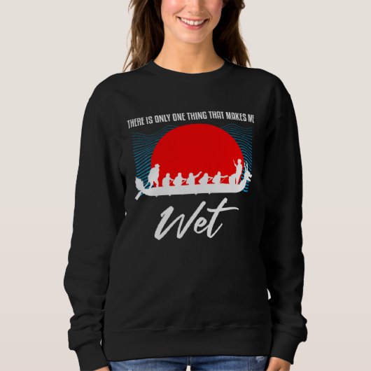 Dragonboating Theme for Dragon Boat Paddling 3 Sweatshirt (Vorderseite)
