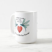 Dragonflies friendship quote funny BFF old senile Kaffeetasse (Vorderseite Links)