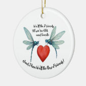 Dragonflies friendship quote funny BFF old senile Keramik Ornament (Links)