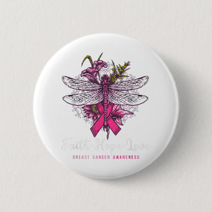 Dragonfly Faith Hope Liebe Brustkrebs Bewusstsein Button