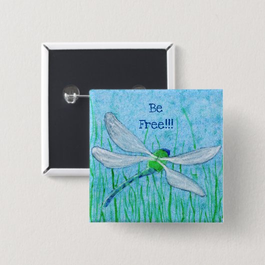 Dragonfly Sei frei!! Button (Vorne & Hinten)
