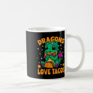 Dragons Liebe Tacos Funny Tacos Food Lover Kaffeetasse