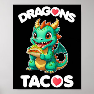 Dragons Liebe Tacos Niedlich Cinco De Mayo Mexiko Poster